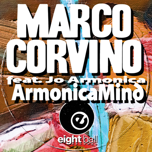 Marco Corvino - ArmonicaMind (feat. Jo Armonica) [EBD240]